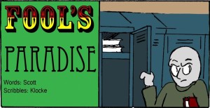 Fools Paradise